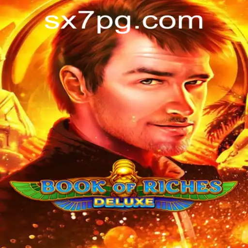 Descubra o Fascinante Mundo de 'Book of Riches Deluxe' com SX7.games